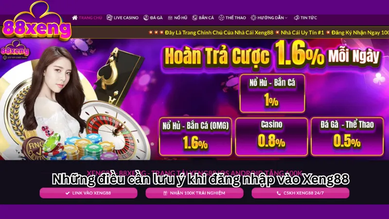 Những điều cần lưu ý khi đăng nhập vào Xeng88 Những điều cần lưu ý khi đăng nhập vào Xeng88